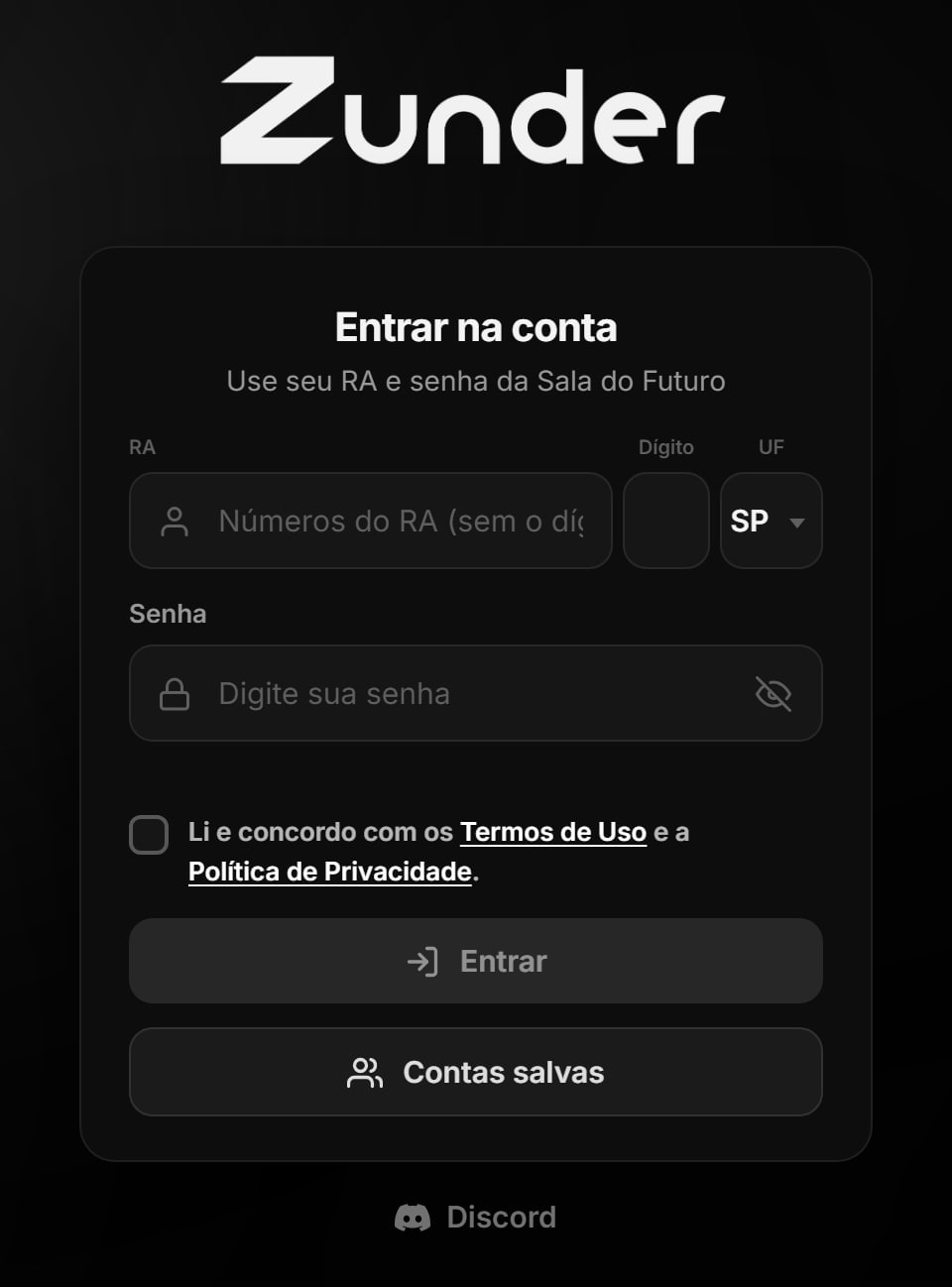 Tela inicial do Zunder em zunder.lat: login com RA, dígito, UF e senha da Sala do Futuro